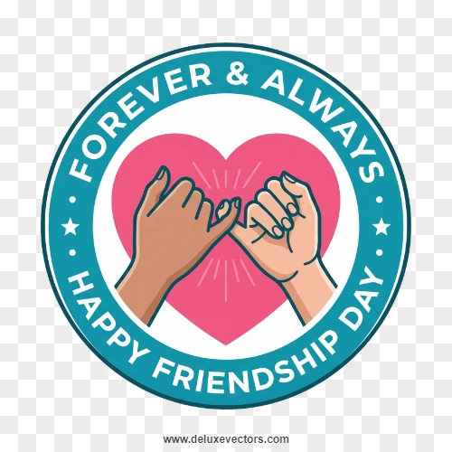 Forever and Always Happy Friendship Day Circular Badge